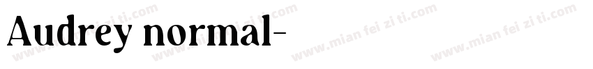 Audrey normal字体转换